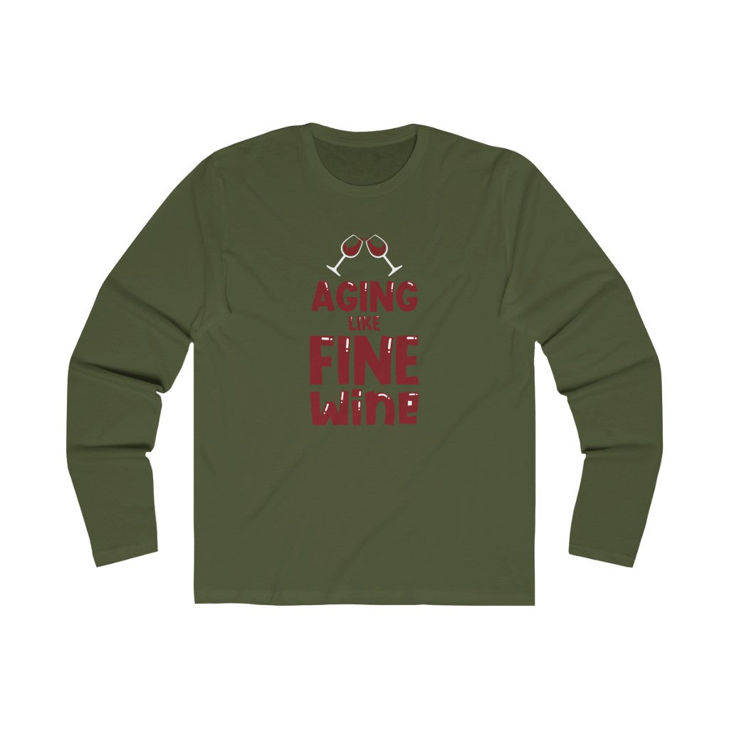 "Aging Like Fine wine" 100% Cotton Men's Long Sleeve Crew Neck T-Shirt