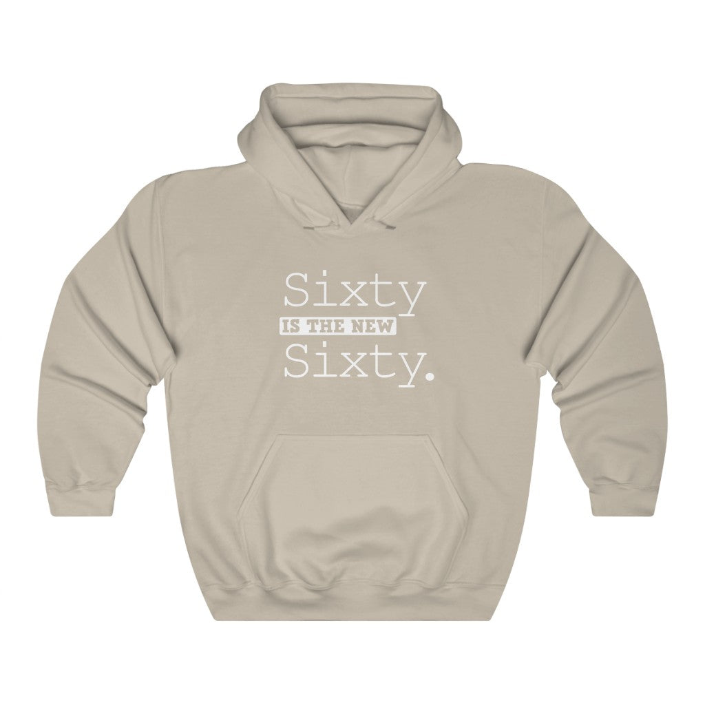 "Sixty Is the New Sixty" Heavy Blend™ Hoodie Sweatshirt (Unisex)