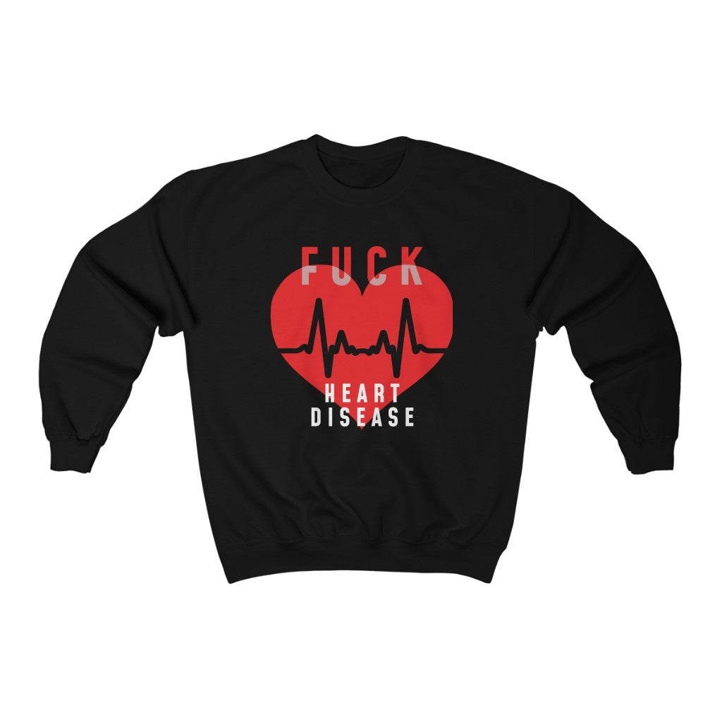 "Fuck Heart Disease" Heavy Blend™ Crewneck Sweatshirt (Unisex)
