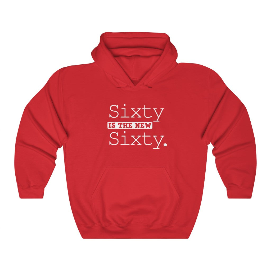 "Sixty Is the New Sixty" Heavy Blend™ Hoodie Sweatshirt (Unisex)