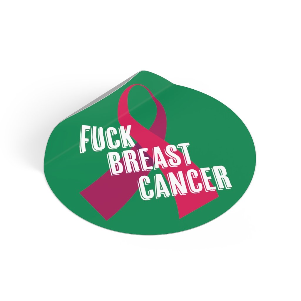 "F*** Breast Cancer" Round Vinyl Stickers