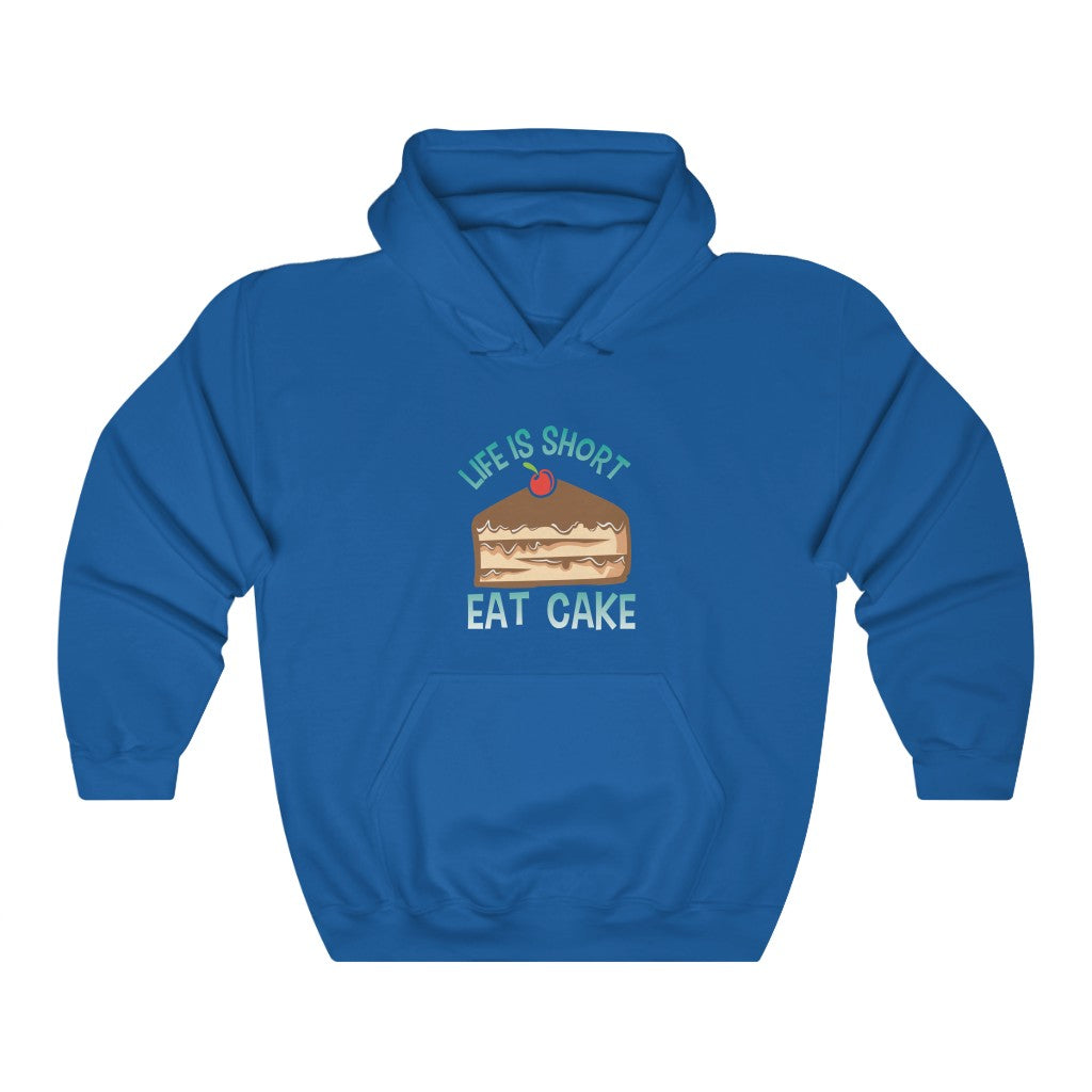 "Life Is Short. Eat Cake" Heavy Blend™ Hoodie Sweatshirt (Unisex)