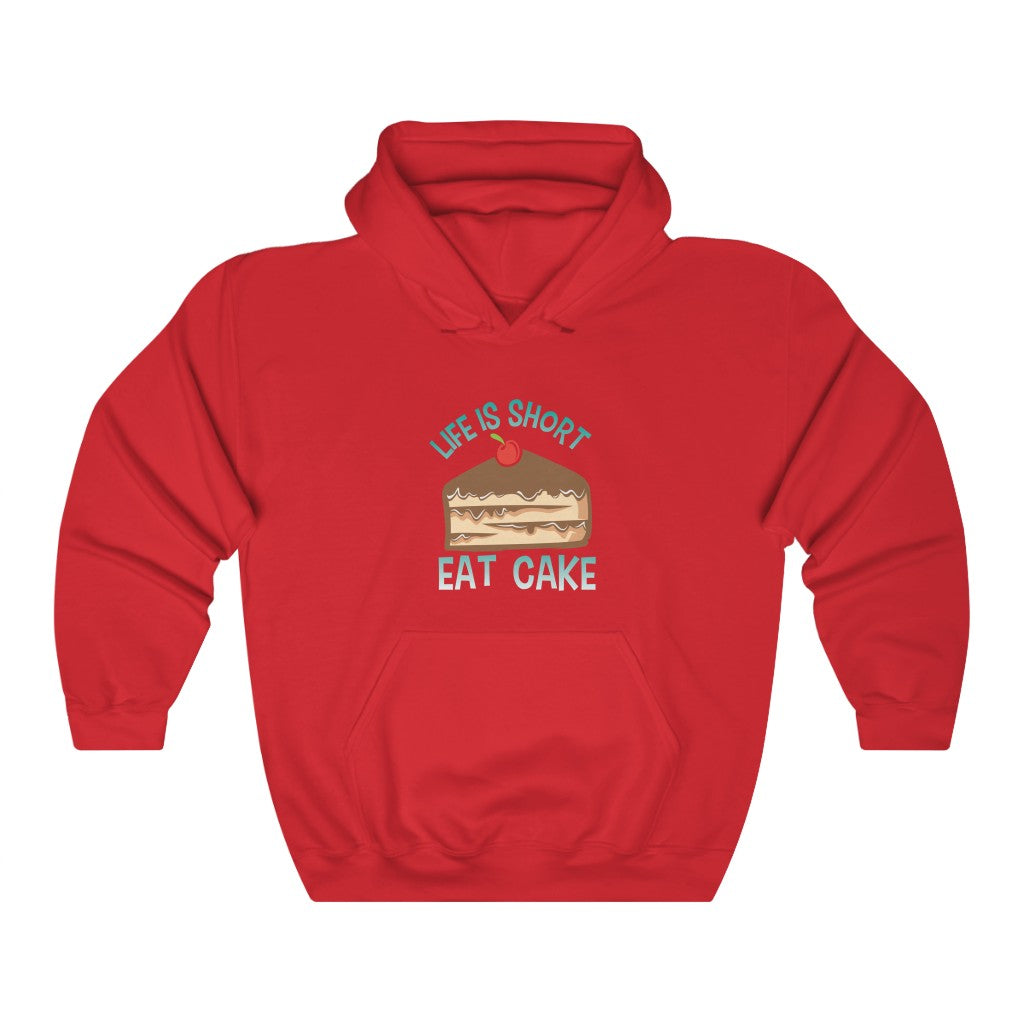 "Life Is Short. Eat Cake" Heavy Blend™ Hoodie Sweatshirt (Unisex)