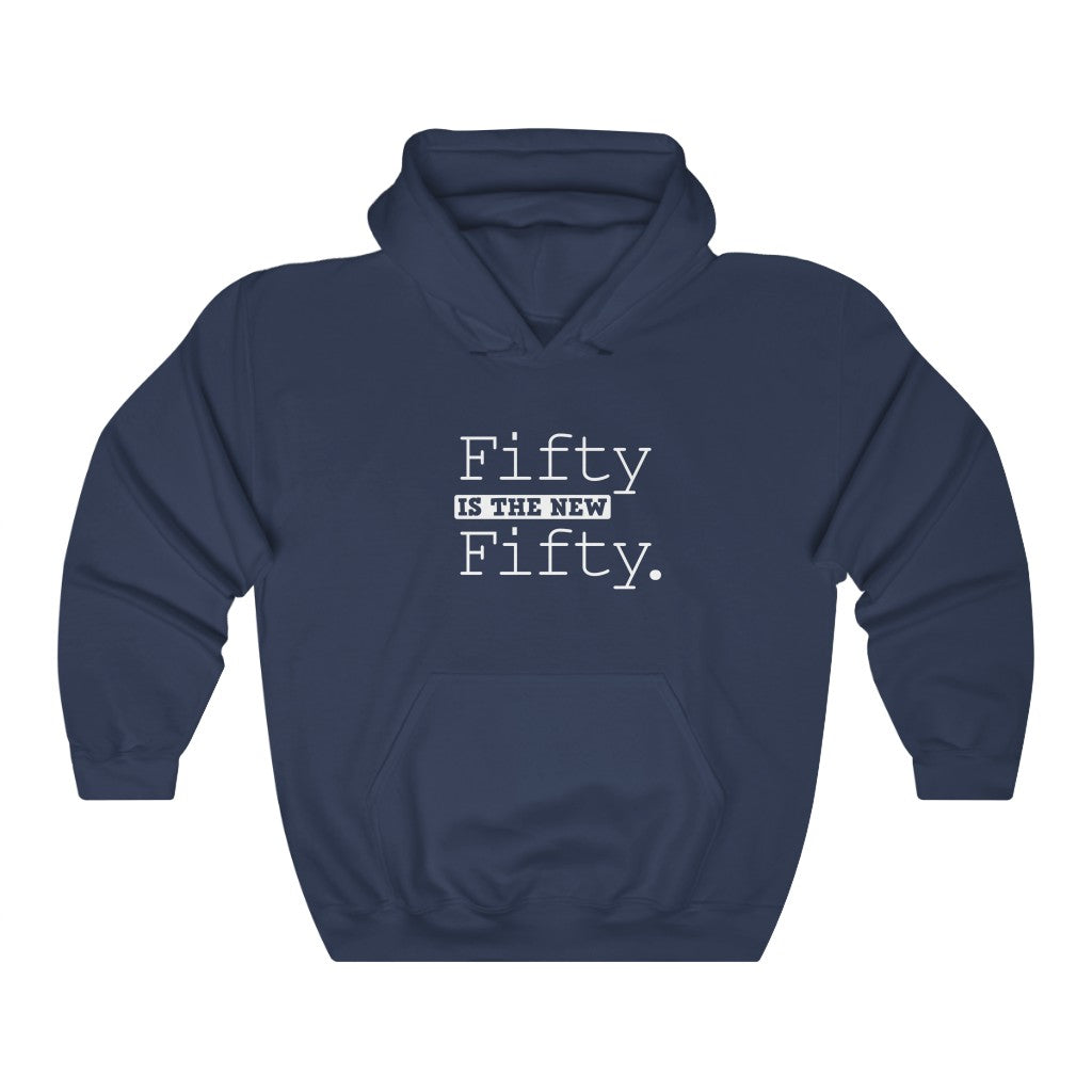 "Fifty Is the New Fifty" Heavy Blend™ Hoodie Sweatshirt (Unisex)