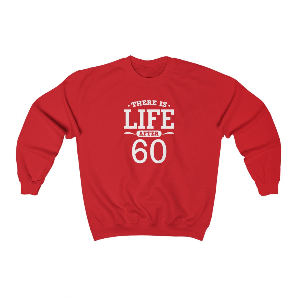 "There is Life After 60" Heavy Blend™ Crewneck Sweatshirt (Unisex)