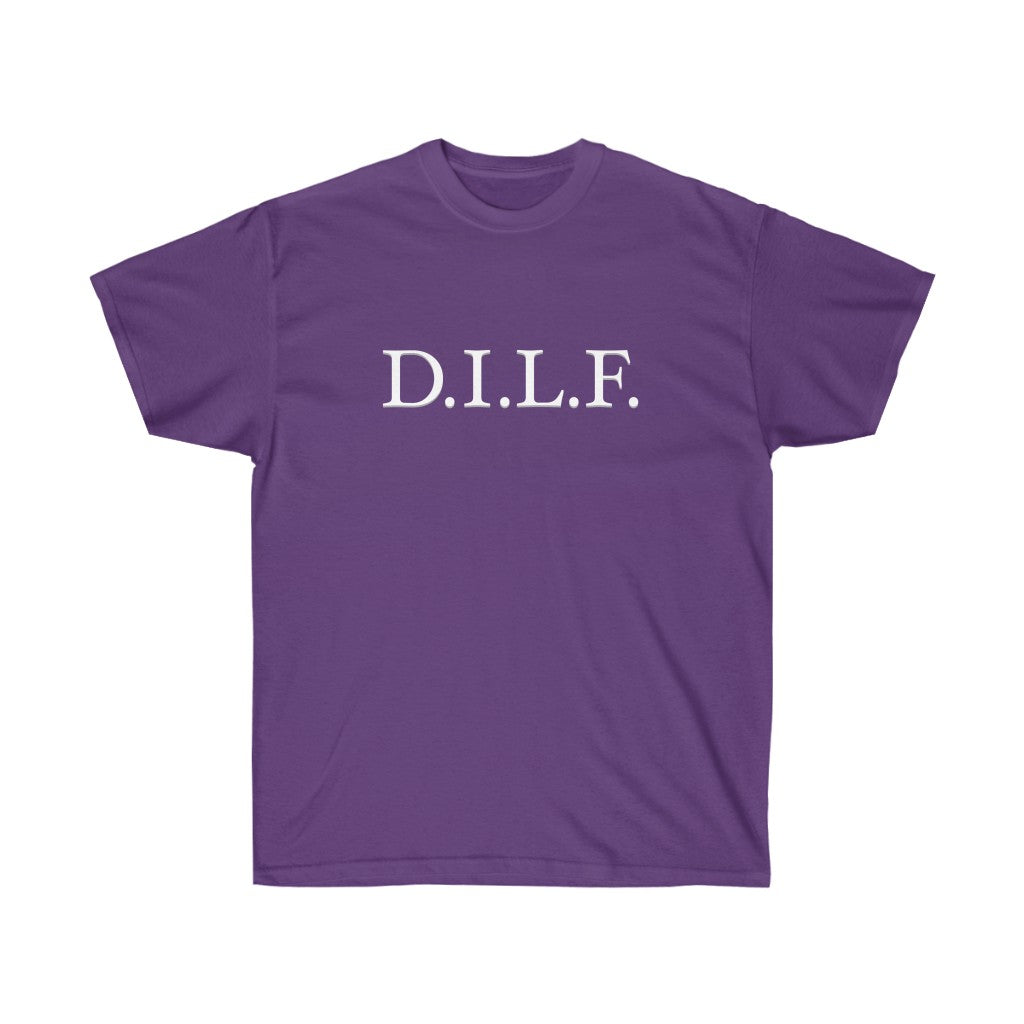 "D.I.L.F." 100% Cotton T-Shirt (Unisex)