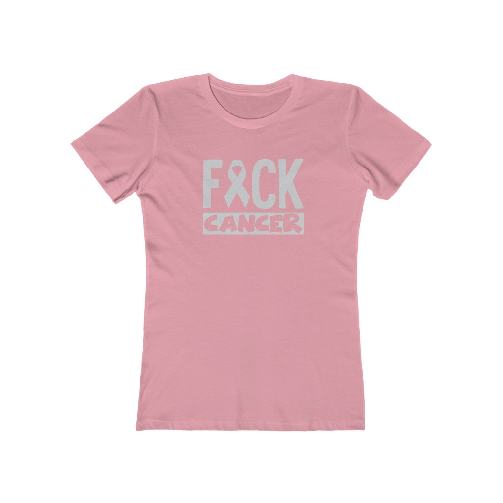 "Fuck Cancer" 100% Cotton Women's Boyfriend T-Shirt