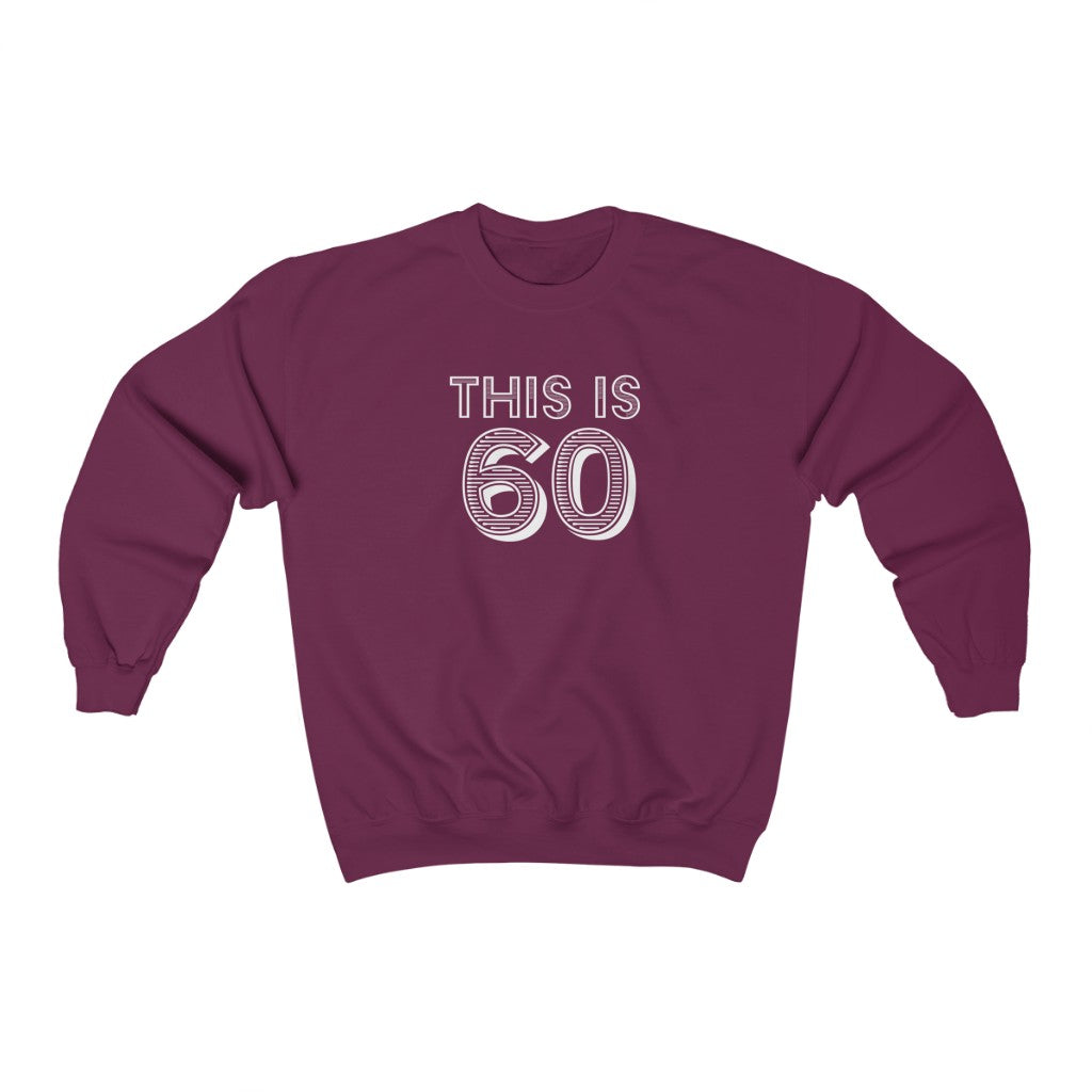 "This is 60" Heavy Blend™ Crewneck Sweatshirt (Unisex)