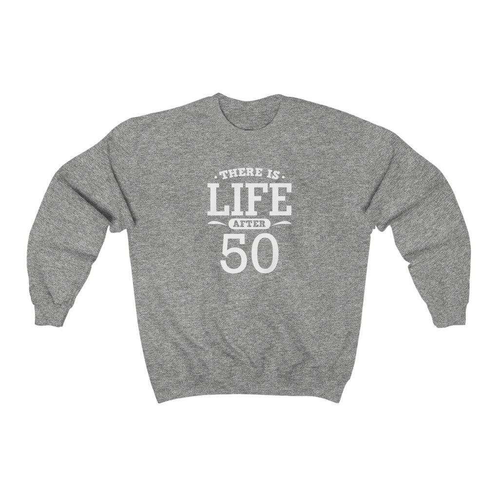 "There is Life After 50" Heavy Blend™ Crewneck Sweatshirt (Unisex)