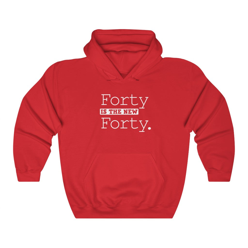 "Forty Is the New Forty" Heavy Blend™ Hoodie Sweatshirt (Unisex)