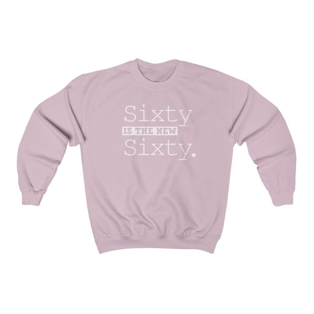 "Sixty is the New Sixty" Heavy Blend™ Crewneck Sweatshirt (Unisex)