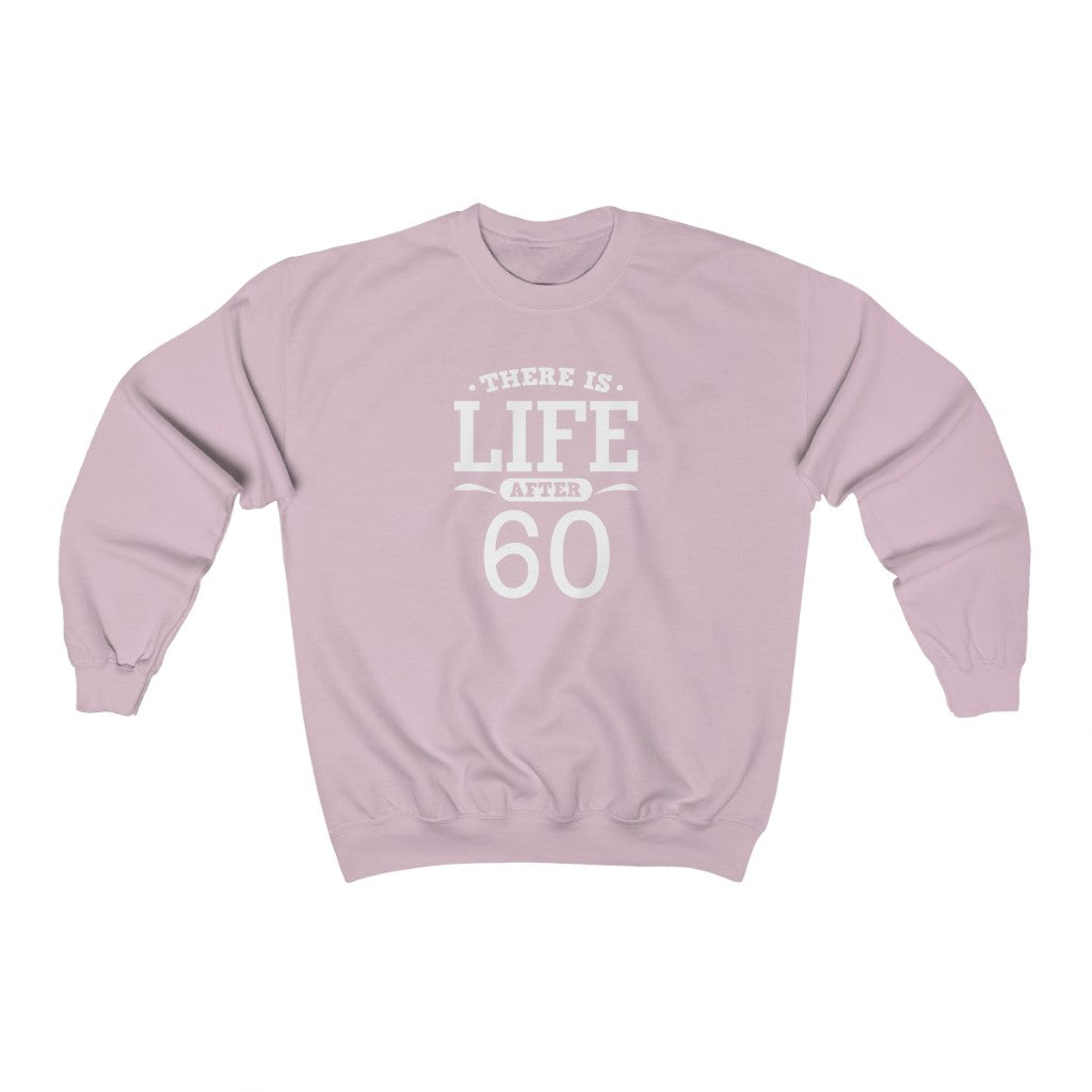"There is Life After 60" Heavy Blend™ Crewneck Sweatshirt (Unisex)
