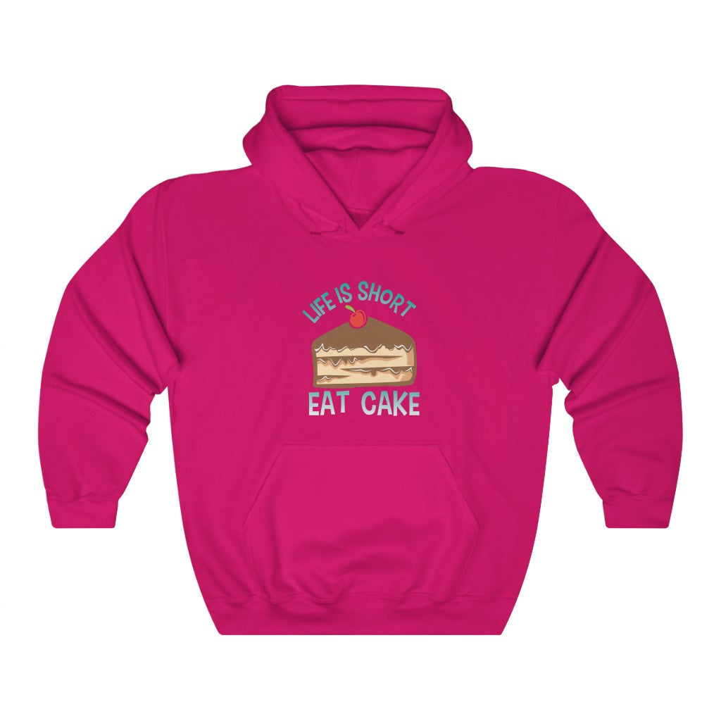 "Life Is Short. Eat Cake" Heavy Blend™ Hoodie Sweatshirt (Unisex)