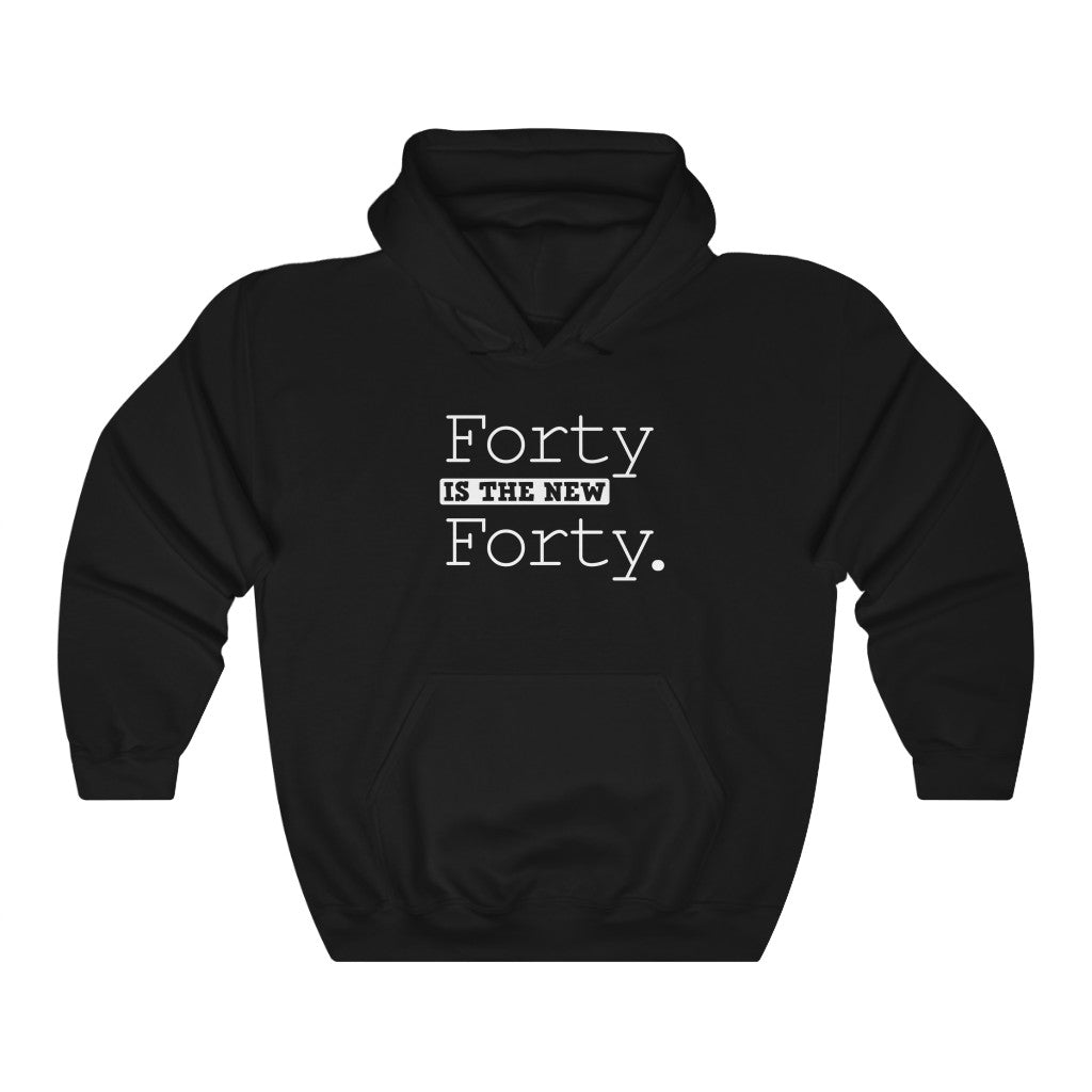 "Forty Is the New Forty" Heavy Blend™ Hoodie Sweatshirt (Unisex)