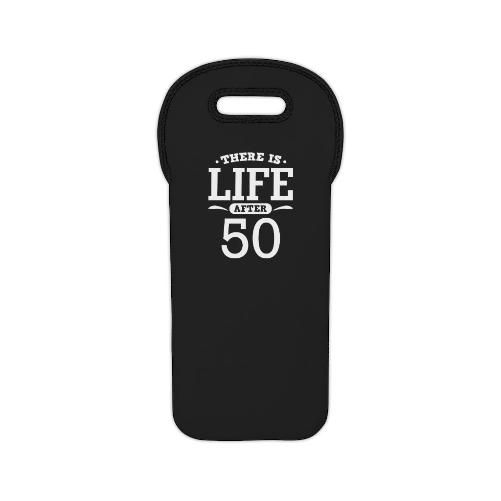 "There is Life After 50" Wine Tote Bag