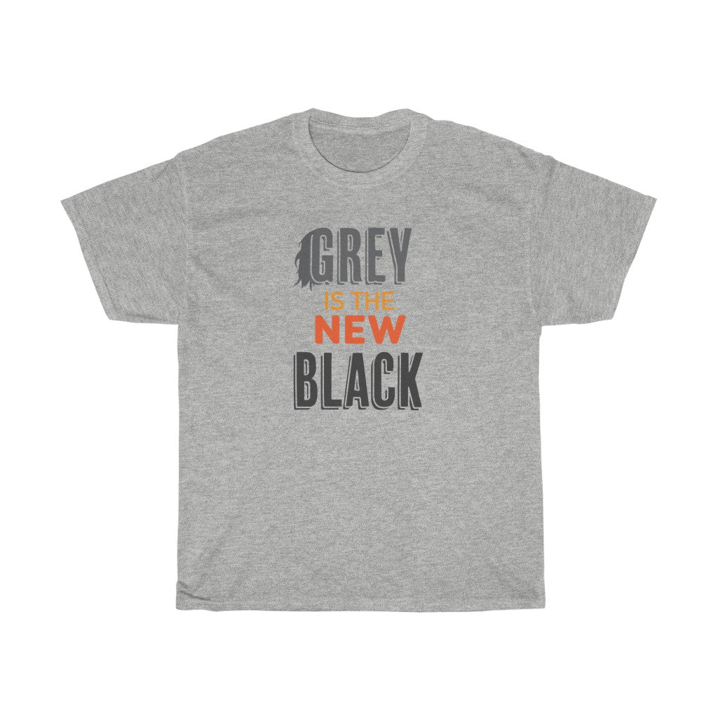 "Grey is The New Black" 100% Cotton T-Shirt