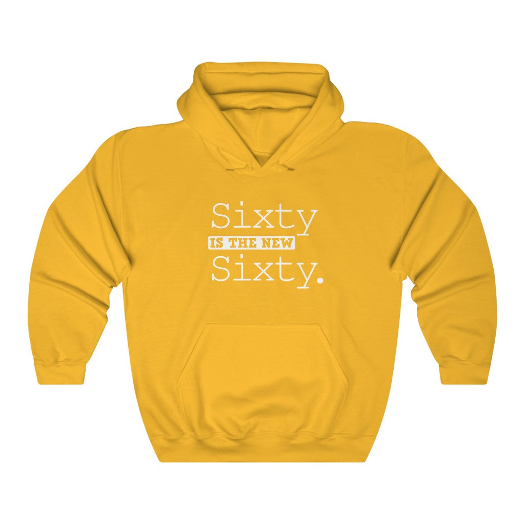 "Sixty Is the New Sixty" Heavy Blend™ Hoodie Sweatshirt (Unisex)