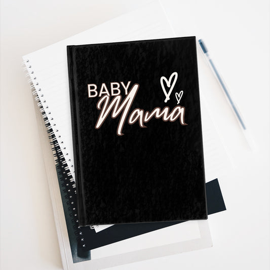 "Baby Mama" Journal - Ruled Line