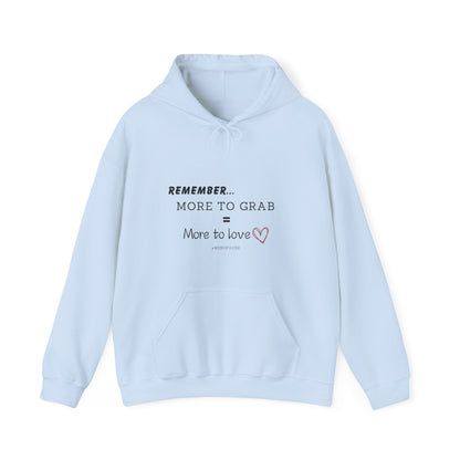 "More To Grab = More To Love, Menopause" Heavy Blend™ Hoodie Sweatshirt