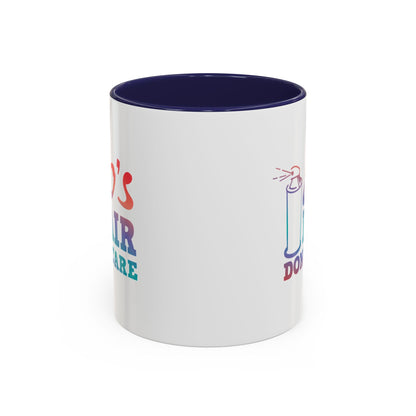 "80's Hair Don't Care" Accent Coffee Mug, 11 Oz and 15 Oz