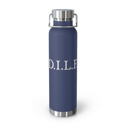 "D.I.L.F." Eco-Friendly 22oz Vacuum Insulated Bottle - BPA Free