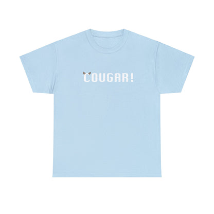 "Cougar!" 100% Cotton T-Shirt (Unisex)