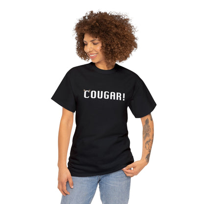 "Cougar!" 100% Cotton T-Shirt (Unisex)