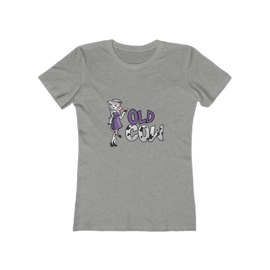"Old Cow"  100% Cotton Women's Boyfriend T-Shirt