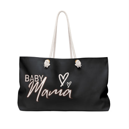 "Baby Mama" Weekender Bag