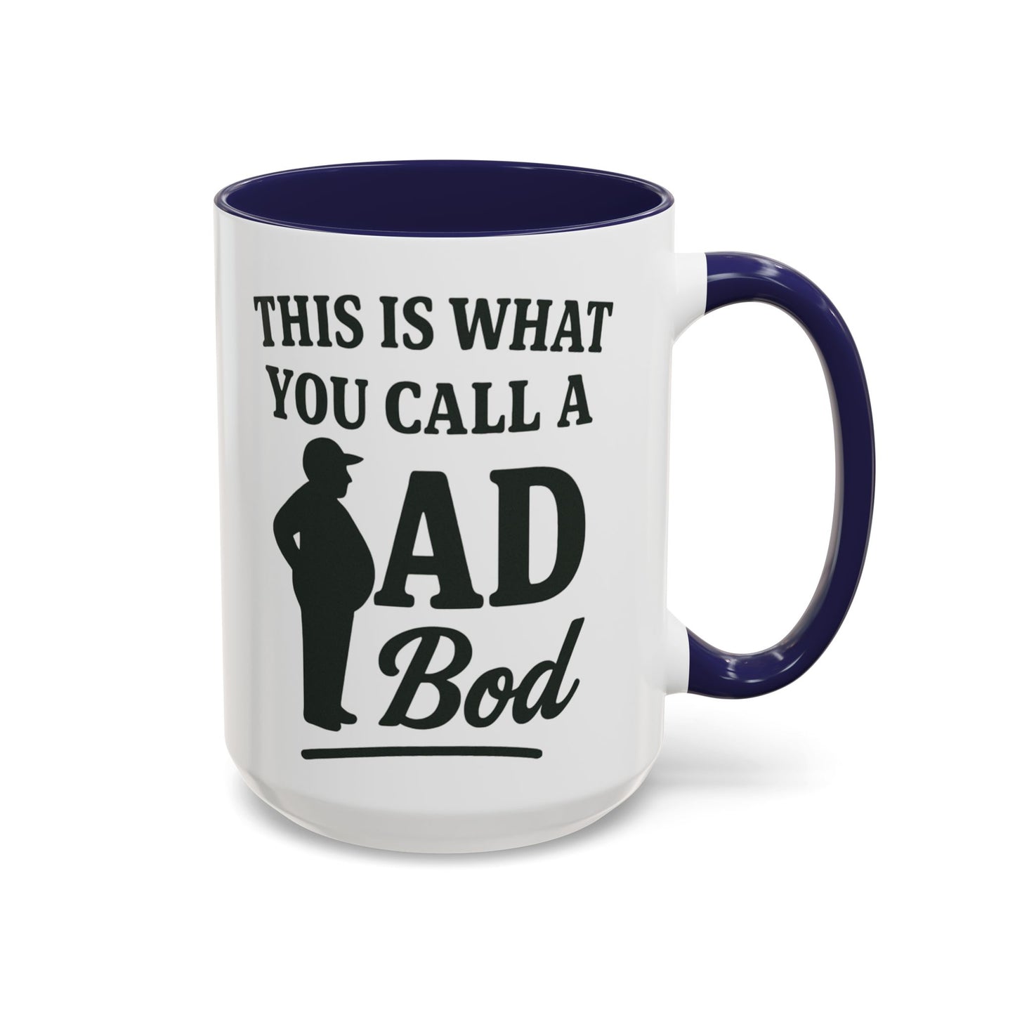 "This is What You Call a Dad Bod" Accent Coffee Mug, 11oz and 15 Oz