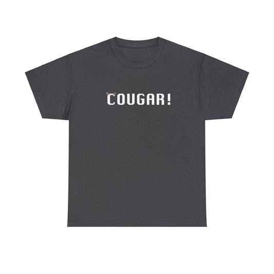 "Cougar!" 100% Cotton T-Shirt (Unisex)
