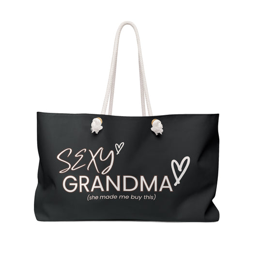"Sexy Grandma" Weekender Bag