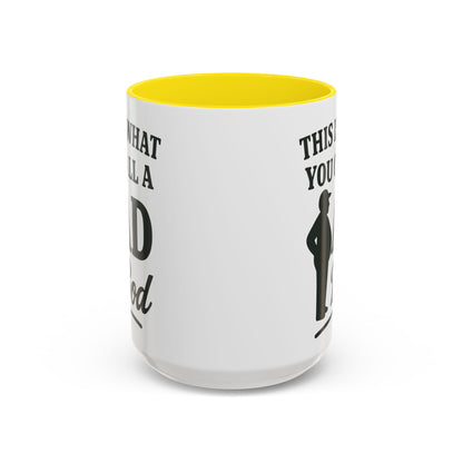 "This is What You Call a Dad Bod" Accent Coffee Mug, 11oz and 15 Oz