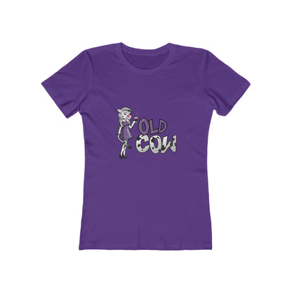 "Old Cow"  100% Cotton Women's Boyfriend T-Shirt