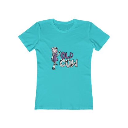 "Old Cow"  100% Cotton Women's Boyfriend T-Shirt