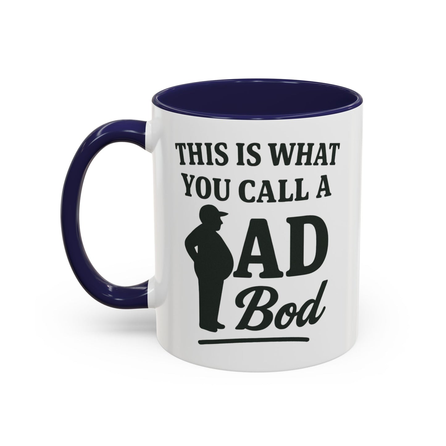 "This is What You Call a Dad Bod" Accent Coffee Mug, 11oz and 15 Oz