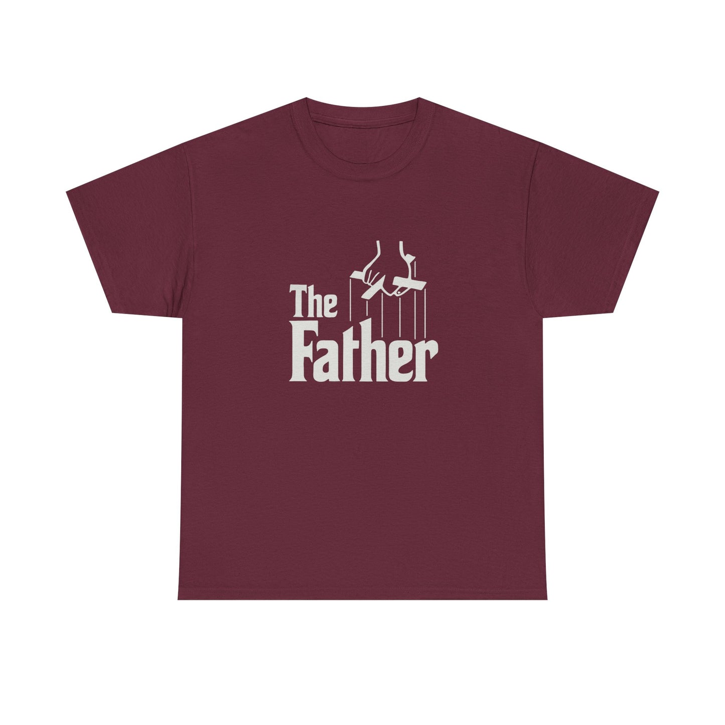 Funny Dad Unisex Tee - "The Father" Godfather Movie Twist Shirt