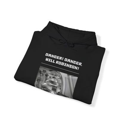 "Danger! Danger Will Robinson!" Heavy Blend™ Hoodie Sweatshirt (Unisex)