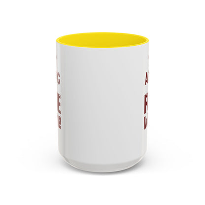 "Aging Like Fine Wine" Accent Coffee Mug, 11 Oz and 15 Oz