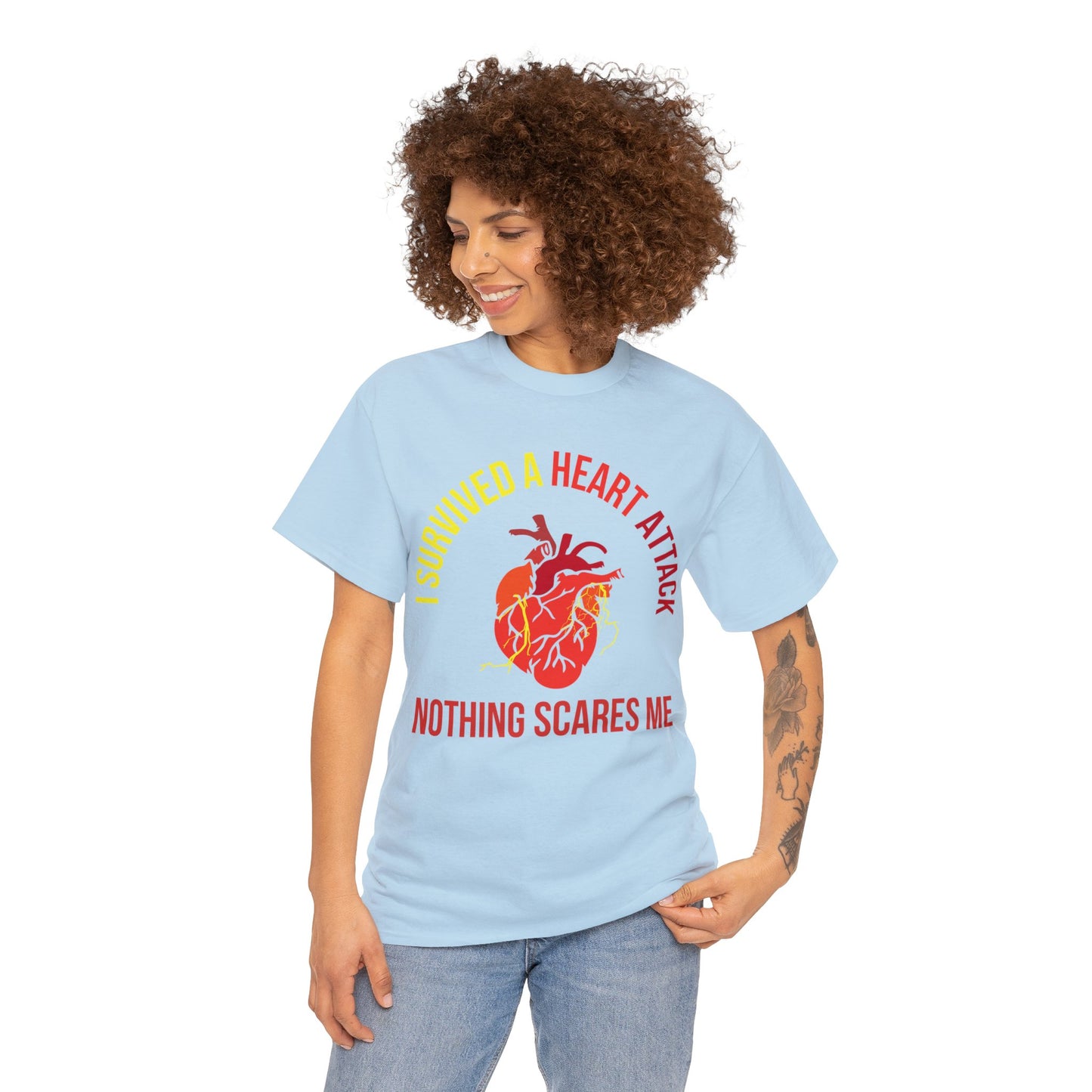 "I Survived a Heart Attack...Nothing Scares Me" 100% Cotton T-Shirt (Unisex)