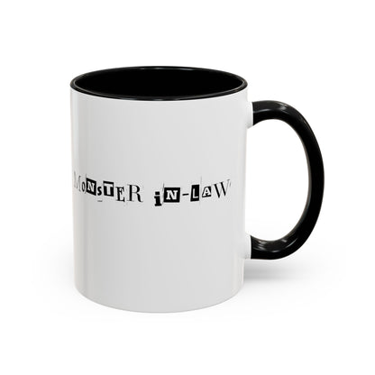 "Monster in-Law" Accent Coffee Mug, 11 Oz and 15 Oz