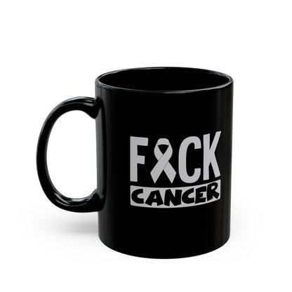 "Fuck Cancer" Black Coffee Mug, 11 0z and 15 Oz