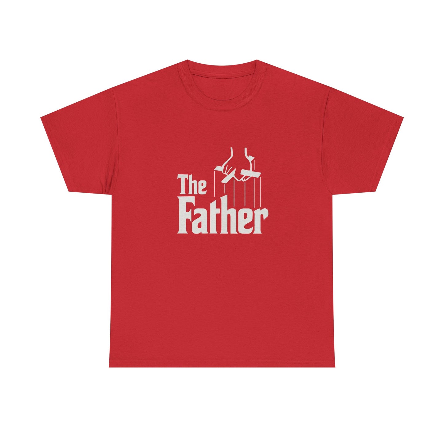 Funny Dad Unisex Tee - "The Father" Godfather Movie Twist Shirt