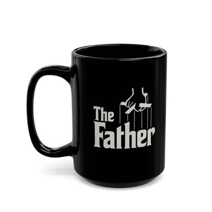 "The Father" Funny Mug in a Godfather Twist 11oz or 15oz