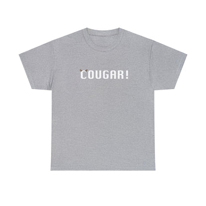 "Cougar!" 100% Cotton T-Shirt (Unisex)