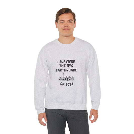 " I Survived The NYC Earthquake" Heavy Blend™ Crewneck Sweatshirt  (Unisex)