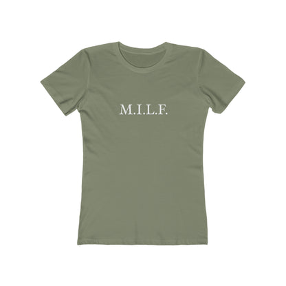 "M.I.L.F." 100% Cotton Women's Boyfriend T-Shirt