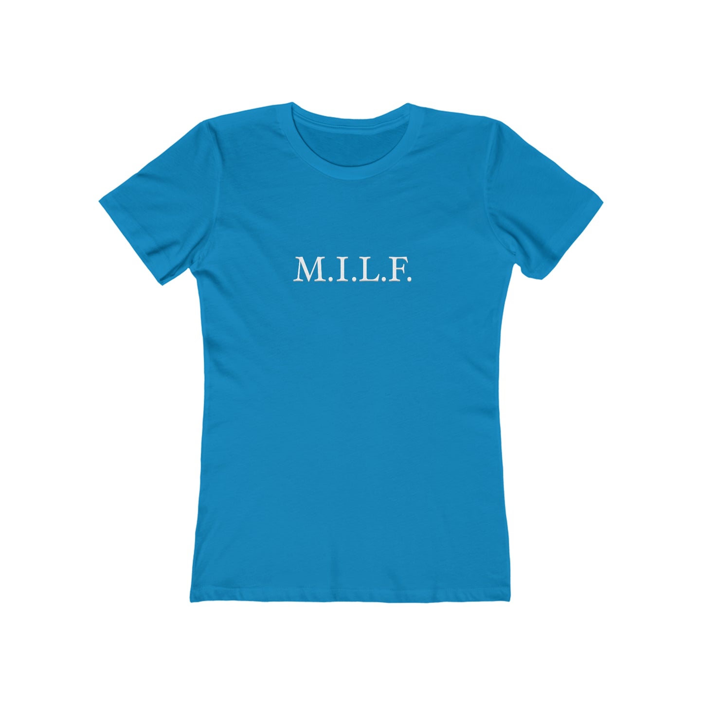"M.I.L.F." 100% Cotton Women's Boyfriend T-Shirt