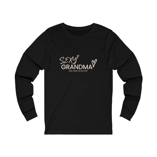 "Sexy Grandma" 100% Cotton Women's Long Sleeve Crew Neck T-Shirt