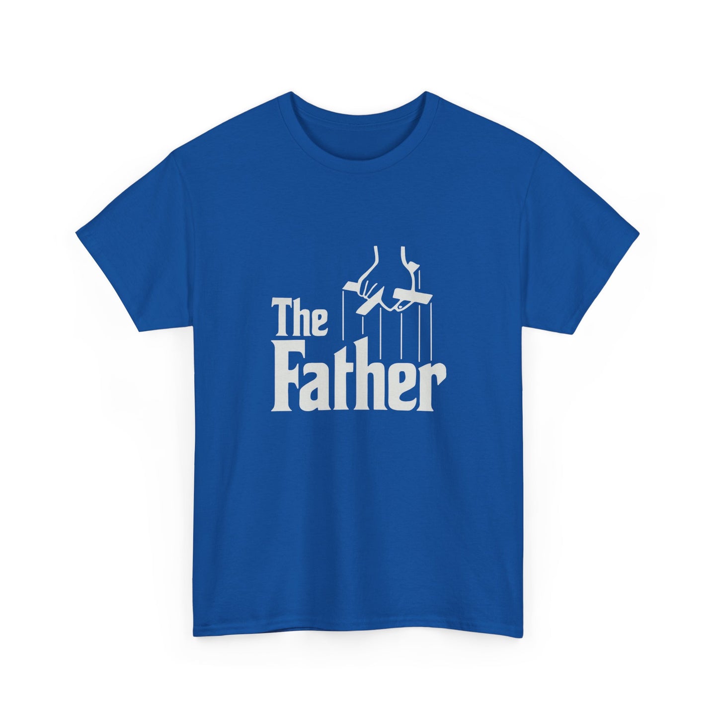 Funny Dad Unisex Tee - "The Father" Godfather Movie Twist Shirt